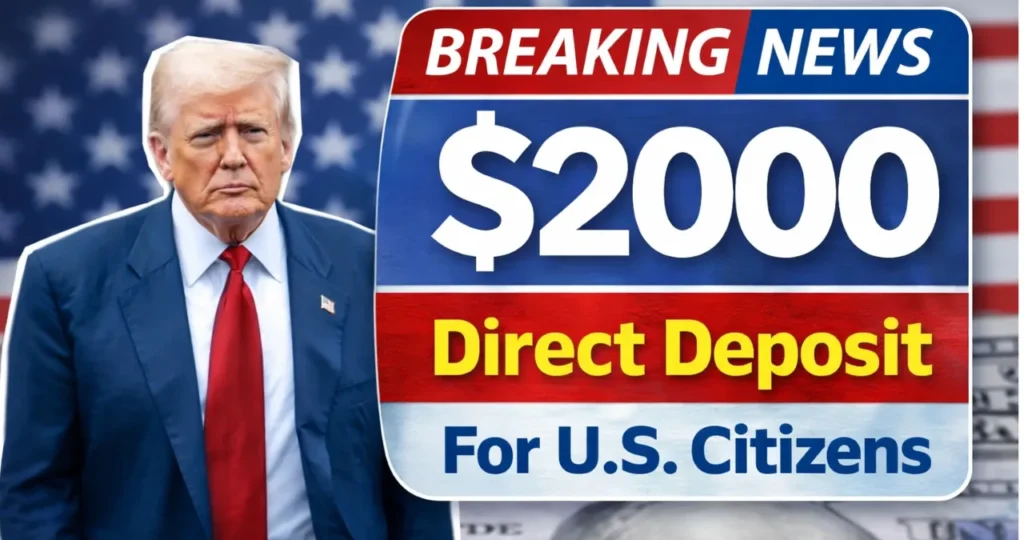 $2,000 Direct Deposit Heading to Americans This December 2025 — Who Qualifies and When It Arrives
